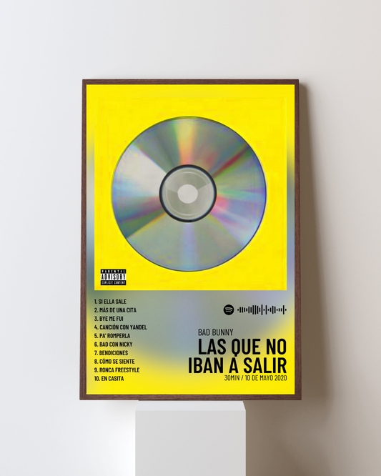 LAS QUE NO IBAN A SALIR BAD BUNNY